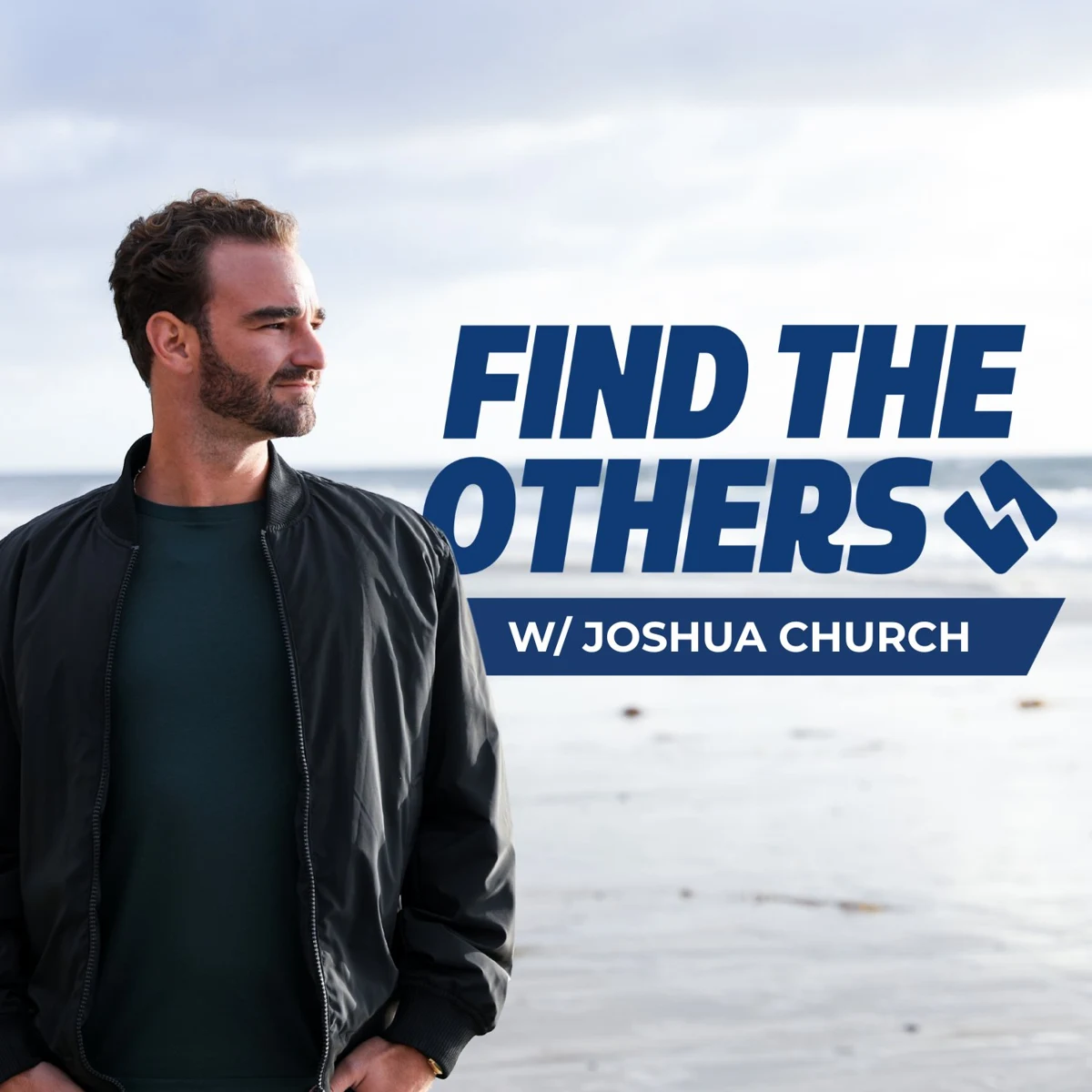 Find The Others podcast with Joshua Church